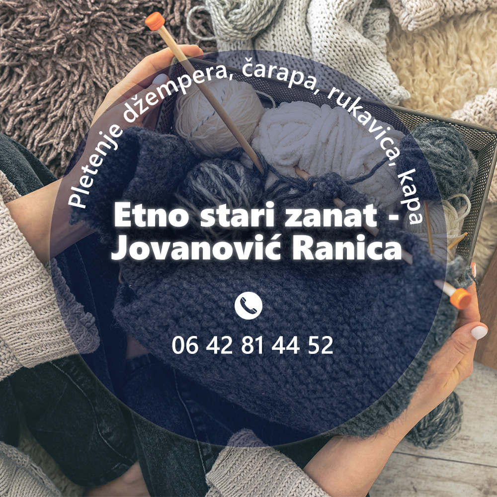 Etno stari zanat – Jovanović Ranica – Ručna izrada odevnih predmeta Pariz Francuska