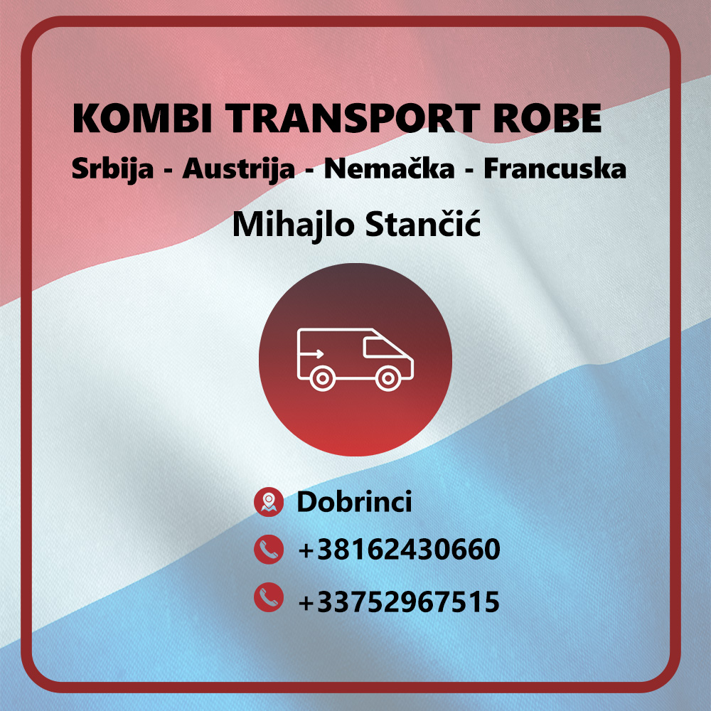 Mihajlo Stančić Dobrinci – Kombi transport robe Pariz, Francuska