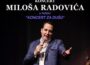 Miloš Radović - Koncert za dušu u Parizu